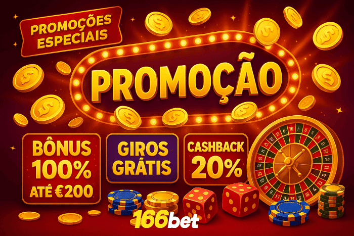Promoções imperdíveis do Cassino 166BET